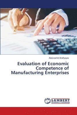 bokomslag Evaluation of Economic Competence of Manufacturing Enterprises