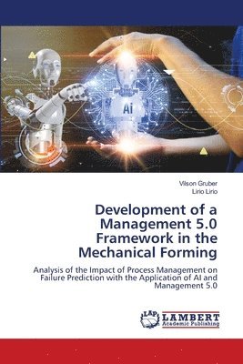 bokomslag Development of a Management 5.0 Framework in the Mechanical Forming