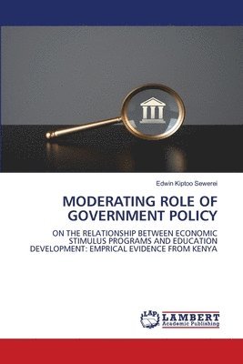 Moderating Role of Government Policy 1