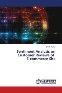 bokomslag Sentiment Analysis on Customer Reviews of E-commerce Site