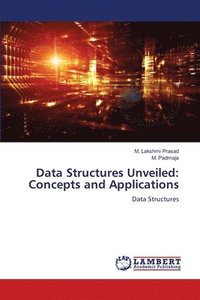 bokomslag Data Structures Unveiled