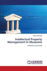 bokomslag Intellectual Property Management in Museums