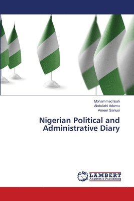 bokomslag Nigerian Political and Administrative Diary