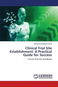 bokomslag Clinical Trial Site Establishment
