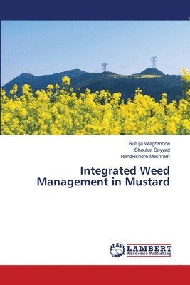 bokomslag Integrated Weed Management in Mustard