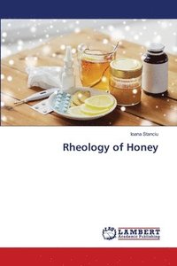 bokomslag Rheology of Honey