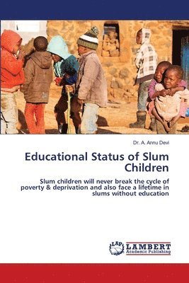 Educational Status of Slum Children 1