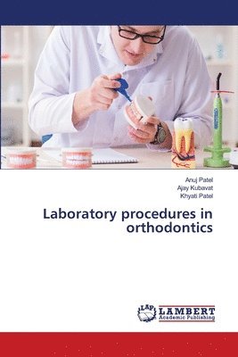 bokomslag Laboratory procedures in orthodontics