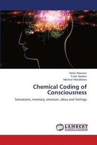 bokomslag Chemical Coding of Consciousness