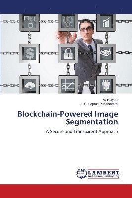 Blockchain-Powered Image Segmentation 1