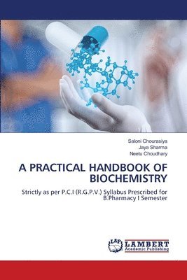 bokomslag A Practical Handbook of Biochemistry