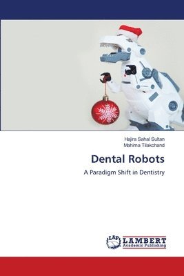 Dental Robots 1