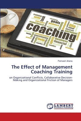 bokomslag The Effect of Management Coaching Training