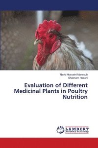 bokomslag Evaluation of Different Medicinal Plants in Poultry Nutrition