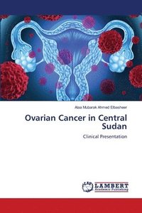 bokomslag Ovarian Cancer in Central Sudan