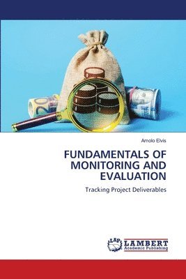 bokomslag Fundamentals of Monitoring and Evaluation