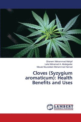 Cloves (Syzygium aromaticum) 1