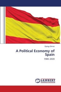 bokomslag Political Economy of Spain