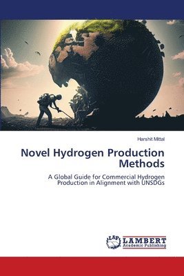 Novel Hydrogen Production Methods 1