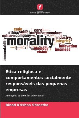 Ética religiosa e comportamentos socialmente responsáveis das pequenas empresas