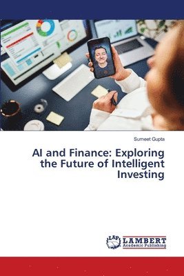 Sumeet Gupta - AI and Finance, Häftad