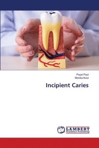 bokomslag Incipient Caries