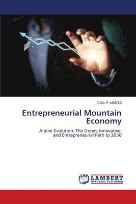 Entrepreneurial Mountain Economy 1