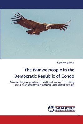 The Bamwe people in the Democratic Republic of Congo 1