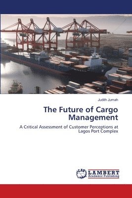 bokomslag The Future of Cargo Management