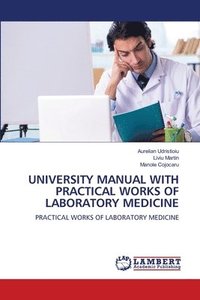 bokomslag University Manual with Practical Works of Laboratory Medicine