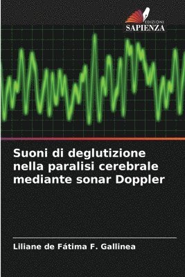 bokomslag Suoni di deglutizione nella paralisi cerebrale mediante sonar Doppler