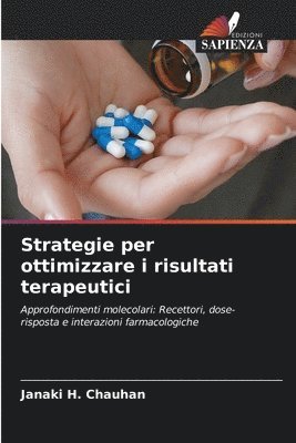 Strategie per ottimizzare i risultati terapeutici