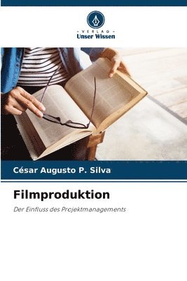 César Augusto P Silva, César Augusto P. Silva - Filmproduktion, Häftad
