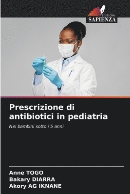 bokomslag Prescrizione di antibiotici in pediatria