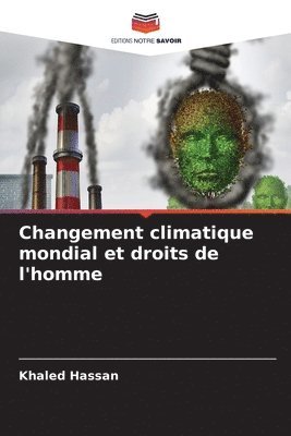 bokomslag Changement climatique mondial et droits de l'homme