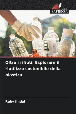 Ruby Jindal - Oltre i rifiuti, Häftad