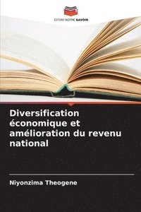 bokomslag Diversification économique et amélioration du revenu national