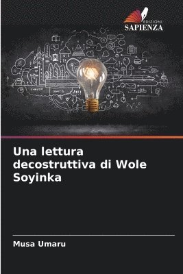 Una lettura decostruttiva di Wole Soyinka 1