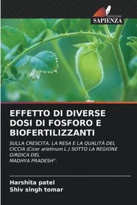 bokomslag Effetto Di Diverse Dosi Di Fosforo E Biofertilizzanti