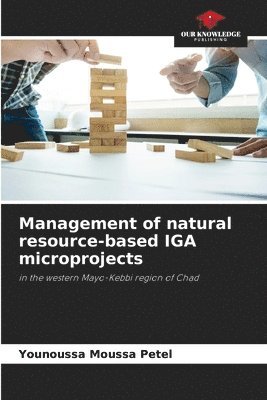 Management of natural resource-based IGA microprojects 1