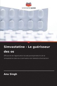 bokomslag Simvastatine - Le gurisseur des os