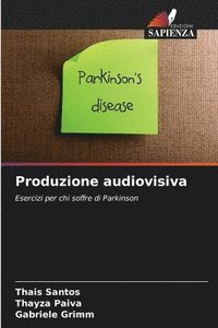 bokomslag Produzione audiovisiva