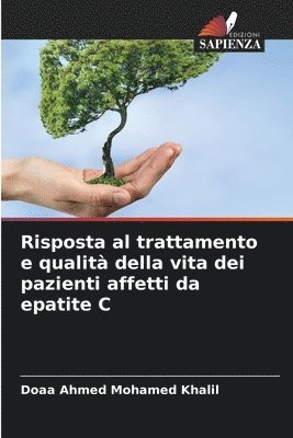 bokomslag Risposta al trattamento e qualit della vita dei pazienti affetti da epatite C