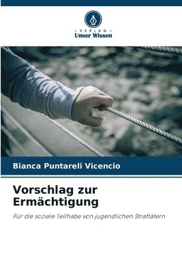 Bianca Puntareli Vicencio - Vorschlag zur Ermächtigung, Häftad