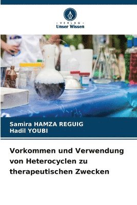 bokomslag Vorkommen und Verwendung von Heterocyclen zu therapeutischen Zwecken