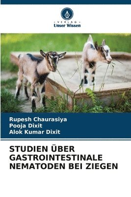 Studien Über Gastrointestinale Nematoden Bei Ziegen