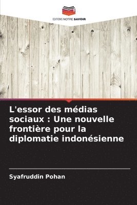 bokomslag L'essor des mdias sociaux