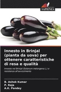 bokomslag Innesto in Brinjal (pianta da uova) per ottenere caratteristiche di resa e qualit