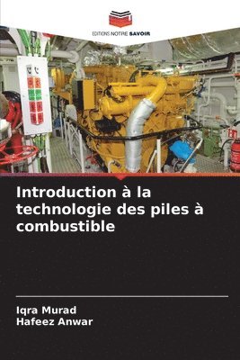 bokomslag Introduction  la technologie des piles  combustible