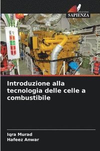 bokomslag Introduzione alla tecnologia delle celle a combustibile